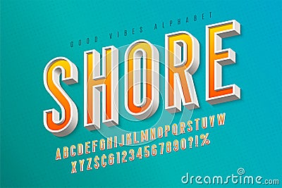 Good vibes retro typeface. 3d display font, poster Vector Illustration