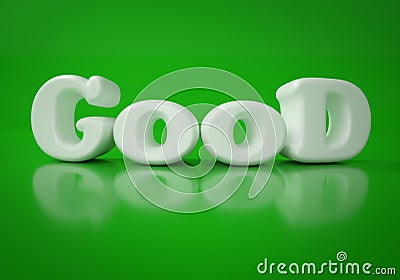 Good word on Green background .3D Illustration Stock Photo