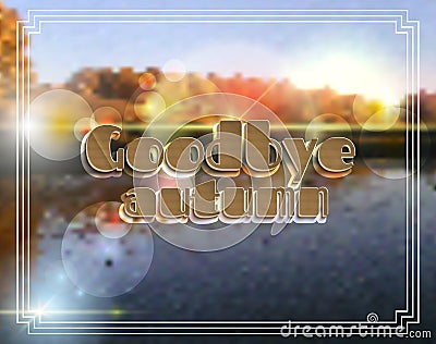 Goodbye Autumn. background paer effect Stock Photo