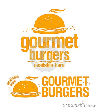 Gourmet burgers available here signs. Vector Illustration