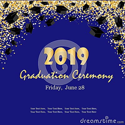 Graduation ceremony banner with graduate caps, glitter dots on a dark blue background. Congratulation graduates 2019 Vector Illustration