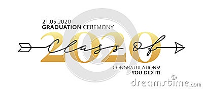 Graduation ceremony Class of 2020. Modern calligraphy. Lettering logo. Graduate design yearbook. Vector illustration. Vector Illustration