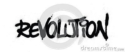 Graffiti revolution word sprayed in black over white Vector Illustration