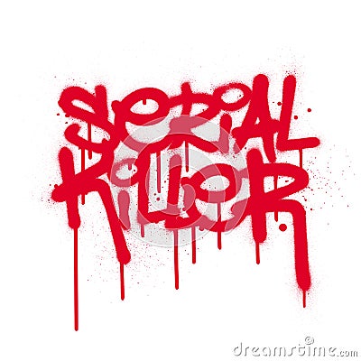 Graffiti serial killer text with leaks in red over white Vector Illustration