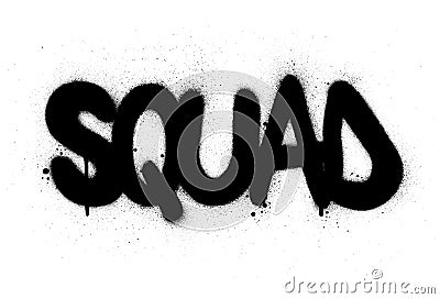 Graffiti squad word sprayed in black over white Vector Illustration