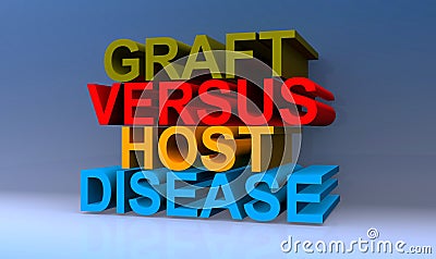 Graft versus host disease on blue Stock Photo