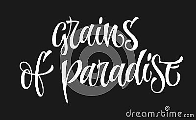 Grains of paradise - white colored hand drawn spice label Vector Illustration