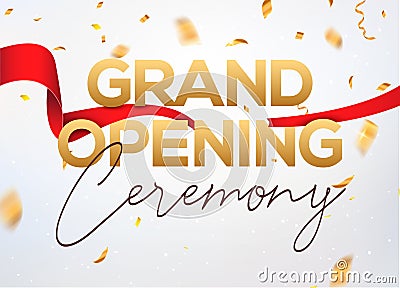 Grand Opening ceremony poster concept invitation. Grand opening event decoration party template Vector Illustration