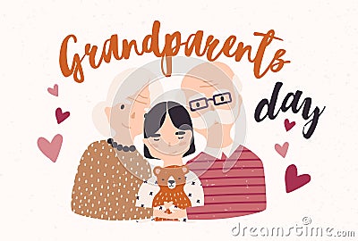 Grandfather and grandmother cuddling with grandchild. Embracing granddad, grandma and granddaughter. Loving family Vector Illustration