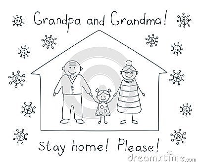 Grandma and grandpa stay home please during the coronavirus epidemic Vector Illustration