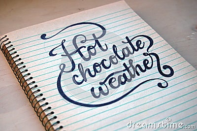 Hot chocolate weather, on old spiral notebook Stock Photo