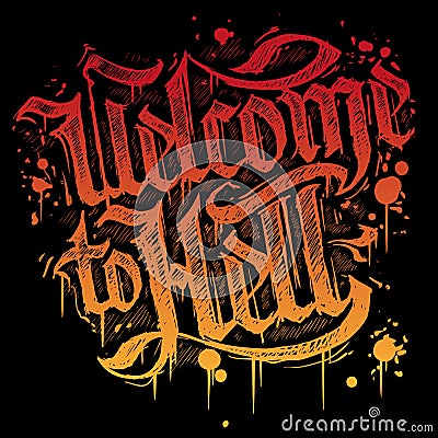 Graphic hand drawn orange sign Welcome to Hell Vector Illustration