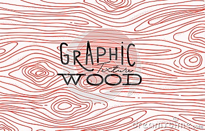 Graphic wood texture Vector Illustration