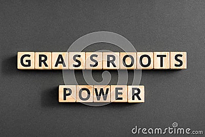 Grassroots power - words from wooden blocks with letters Stock Photo