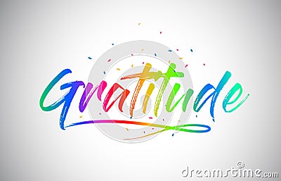 Gratitude Creative Vetor Word Text with Handwritten Rainbow Vibrant Colors and Confetti Vector Illustration