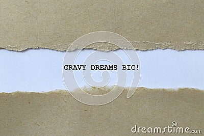 gravy dreams big on white paper Stock Photo