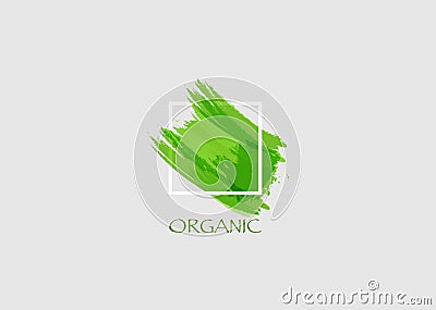 Logo Organic green Original grunge brush paint texture design logo acrylic stroke poster over square frame vector. Rough paper Vector Illustration