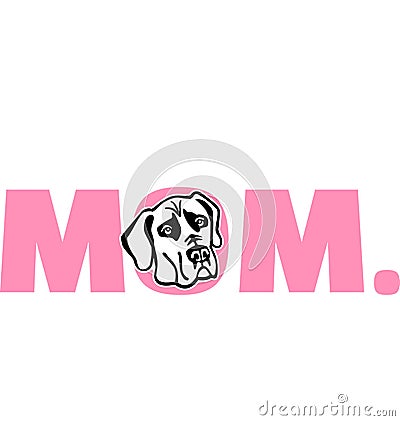 Great Dane best Mom Vector Illustration