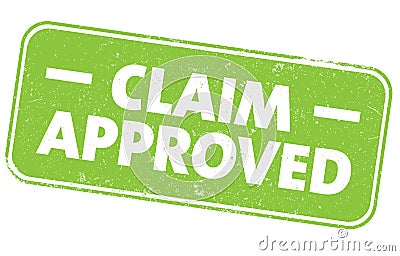 Green grungy CLAIM APPROVED sign or rubber stamp Vector Illustration