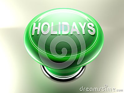 Green pushbutton with write HOLIDAYS Stock Photo