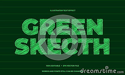 Green sketch pencil text effect style design illustrator Vector Illustration