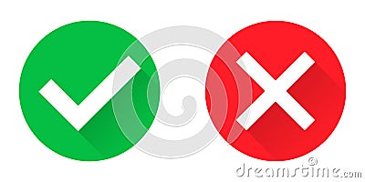 Green tick and red cross in circle. Checkmark and x sign. Isolated correct and wrong icons. Yes and no illustration on white Vector Illustration