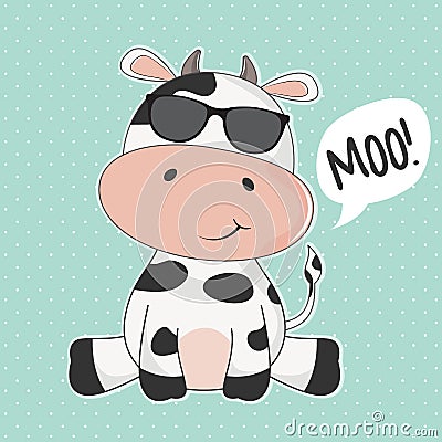 Greeting card cute cow with sunglasses and inscription moo. Vector Illustration