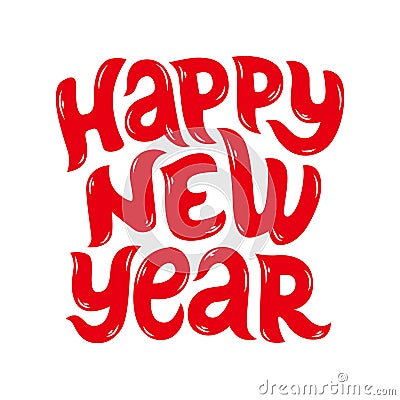 Lettering handwritten inscription Happy New Year Cartoon Illustration