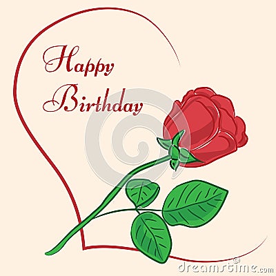 Greeting card happy birthday with rose and heart Vector Illustration