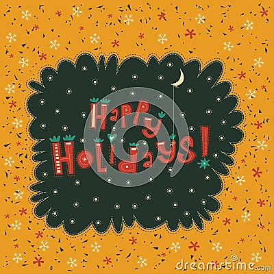 Greeting Card Happy Holidays Vector Illustration