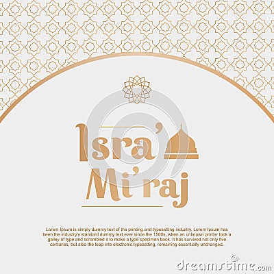 Greeting card Isra `Mi`raj of the Prophet Muhammad with arabic floral ornament in pastel colored design. Spiritual journey and Vector Illustration