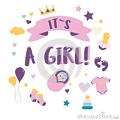 Greeting card its a girl Children`s posters. Baby shower illustrations set. Hand drawn newborn boy items and elements. Invitations Cartoon Illustration