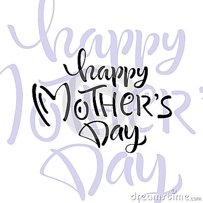 Greeting card with Mother`s Day Vector Illustration