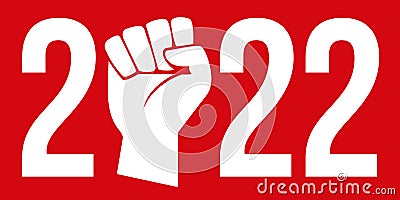 Greeting card 2022 with social conflict concept, presenting raised fist symbol on red background. Stock Photo