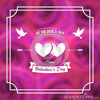 Greeting card for valentine`s day. Banner, poster. Pigeons, hearts, arrows. On a background of blurry pink roses. In frame. Vector Illustration