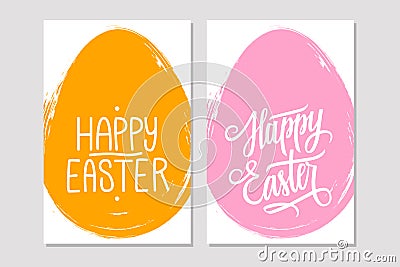 Greeting cards with handwritten holiday wishes of a Happy Easter and brush stroke egg shape background. Vector Illustration