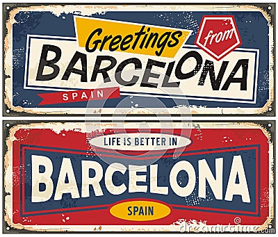 Greetings from Barcelona Spain retro souvenir old metal signs Vector Illustration