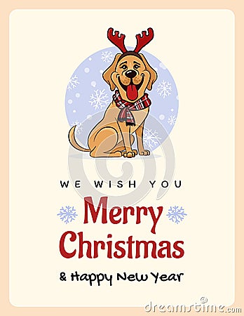 Greetings card We wish You a Marry Christmas and Happy New Year, funny Labrador Vector Illustration