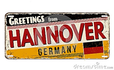 Greetings from Hannover vintage rusty metal plate Vector Illustration