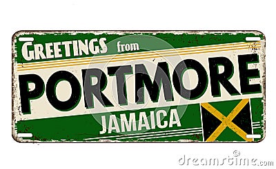 Greetings from Portmore vintage rusty metal plate Vector Illustration