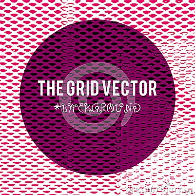 The Grid vector background with grunge texture Vector Illustration