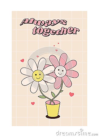 Groovy Valentine lovely poster set. Love concept. Always together. Happy Valentines day greeting card. Funky pattern and texture Cartoon Illustration