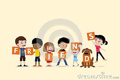 Group of children and a dog holding letters saying friends. Cute diverse cartoon illustration of little girls and boys Cartoon Illustration