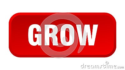 grow button. grow square 3d push button. Vector Illustration