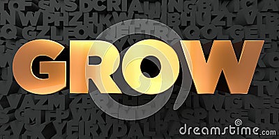 Grow - Gold text on black background - 3D rendered royalty free stock picture Stock Photo