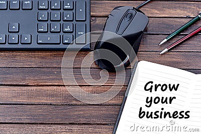 Grow your business words Stock Photo
