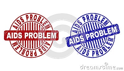 Grunge AIDS PROBLEM Scratched Round Stamp Seals Vector Illustration