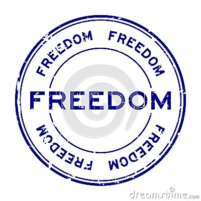 Grunge blue freedom round rubber stamp on white background Vector Illustration