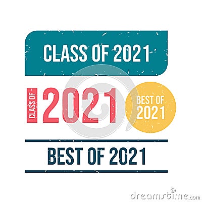 Grunge class 2021 textured stamp vector image Vector Illustration
