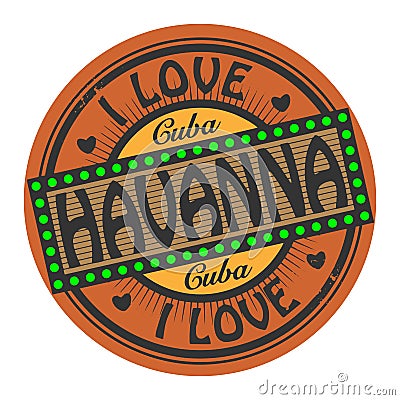 Grunge color stamp with text I Love Havanna inside Vector Illustration